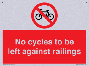 No cycles to be left against railings